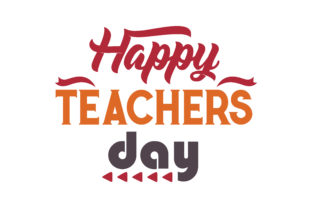 Reviewing Happy Teachers Day for Real Embroidery Projects
