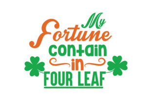 Reviewing My Fortune Contain in Four Leaf Quote