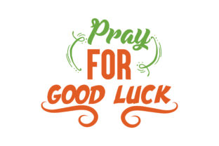 Reviewing Pray for Good Luck Quote for Real Embroidery